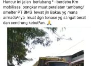Vidio Viral di Medsos, Kendaraan Milik PT BMS yang melintas di Jalan Bakau Palopo Sebabkan Kerusakan Parah Pada Jalan
